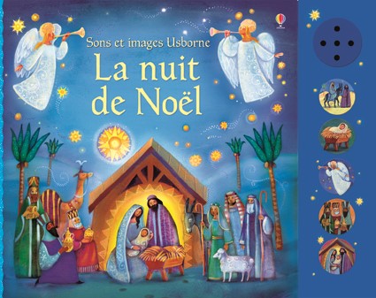 La nuit de Noël Felicity Brooks Alida Massari Usborne Sons et images